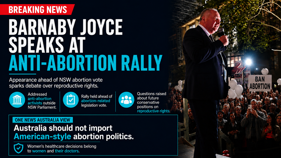 🚨 BREAKING NEWS  BARNABY JOYCE SPEAKS AT ANTI-ABORTION RALLY AHEAD OF NSW VOTE